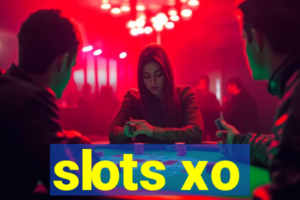 slots xo